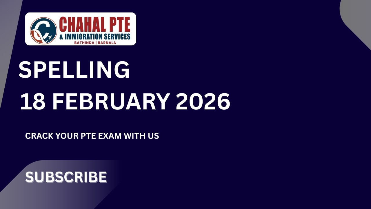 PTE SPELLING | 18 FEBRUARY  2026- Most Repeated | CHAHAL PTE