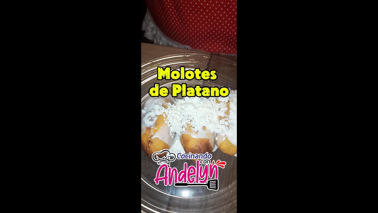 Molotes de Platano