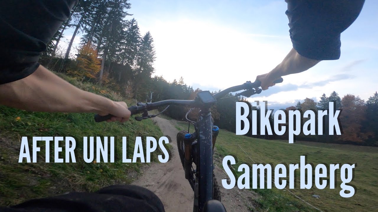 AFTER UNI LAPS AM SAMERBERG | Bikepark Samerberg | Maxi Eichhorn