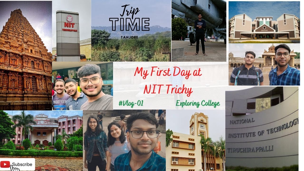 My First Day At NIT Trichy&hearts;️ I First Vlog I Campus and Tanjore I Vlog 1 #nit #viral #motivation #jee