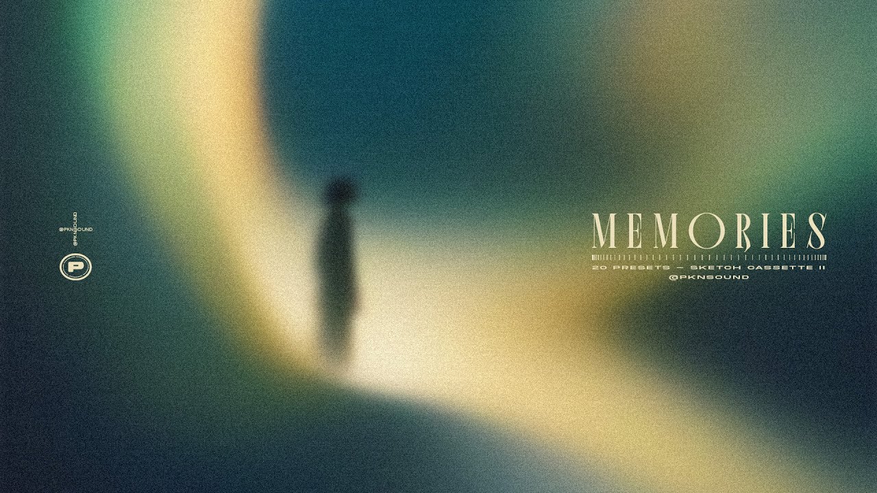 MEMORIES | SKETCH CASSETTE II PRESET PACK