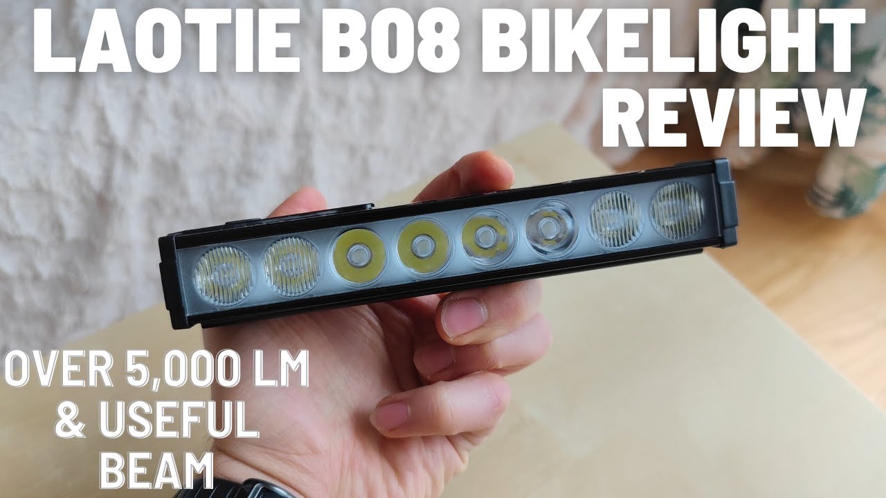 Laotie B08 Review - 5,000 lm Bicycle Light with Cut-off Beam and Long Runtime