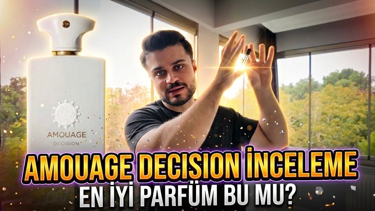 ÇOOK ÖZEL l Amouage Decision İnceleme
