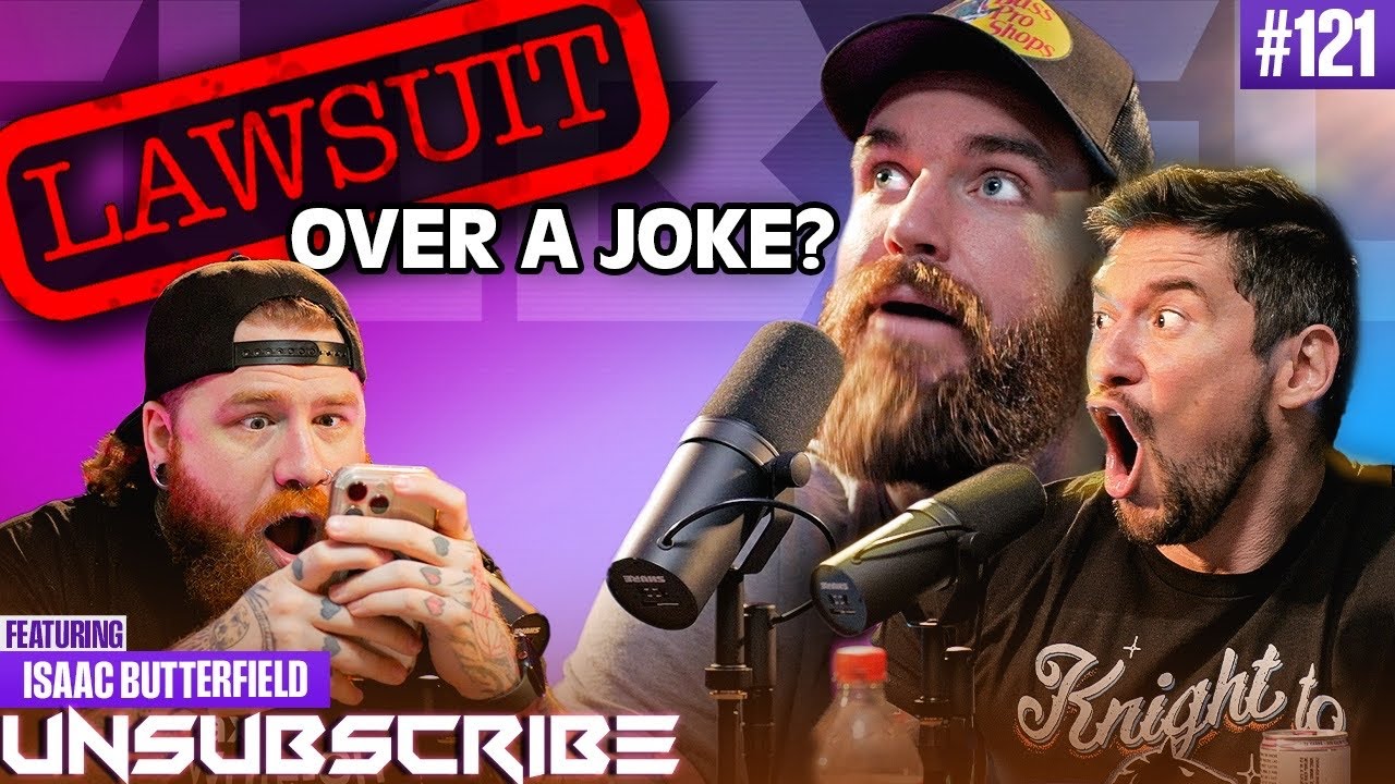 The Comedian Being Sued Over A Joke ft. Isaac Butterfield - Unsubscribe Podcast Ep 121