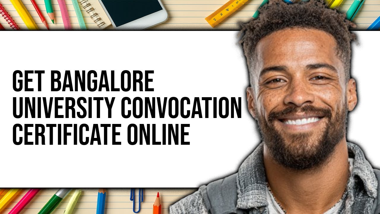 How To Get Bangalore University Convocation Certificate Online 2025 (Only Way)