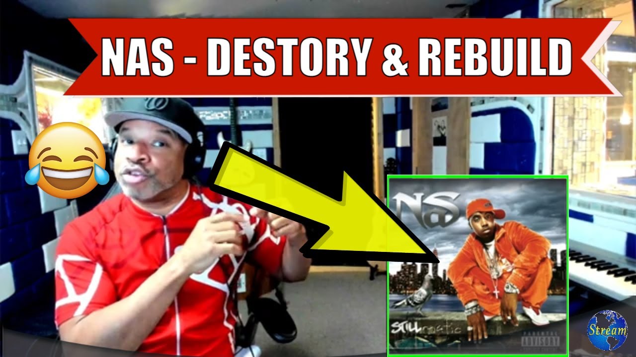 Nas Destroy & Rebuild - Producer Reaction
