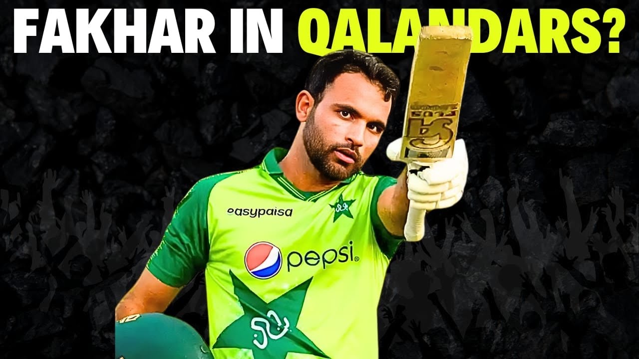 Can LAHORE QALANDARS Get FAKHAR ZAMAN Back?