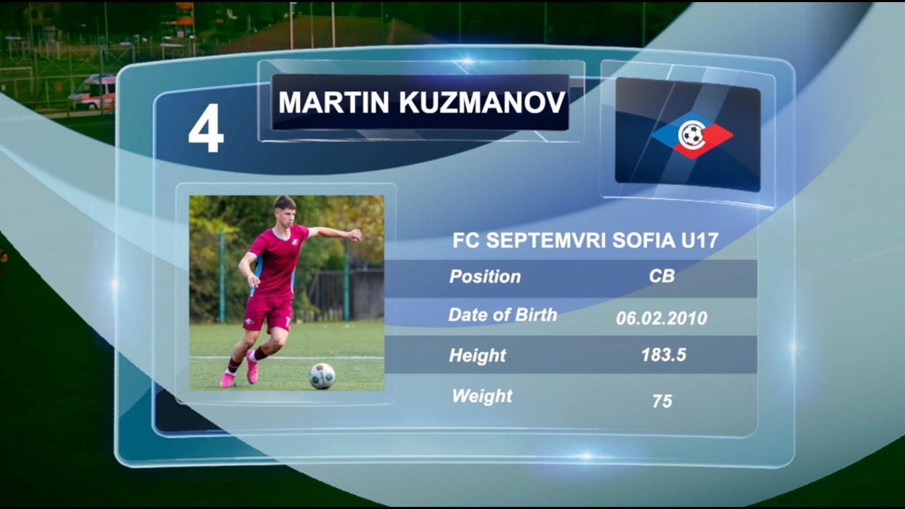 Martin Kuzmanov / Septemvri Sofia U17 / Skills & Goals / 2025