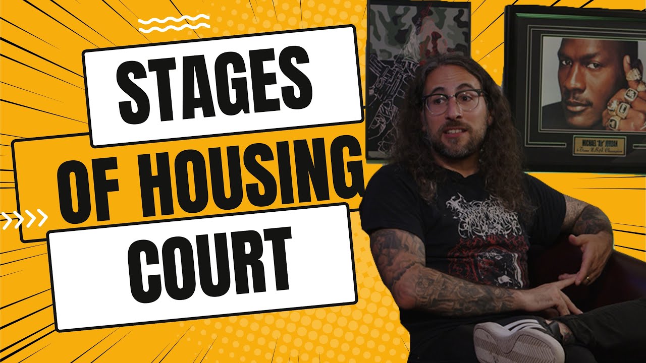 Stages of Housing Court