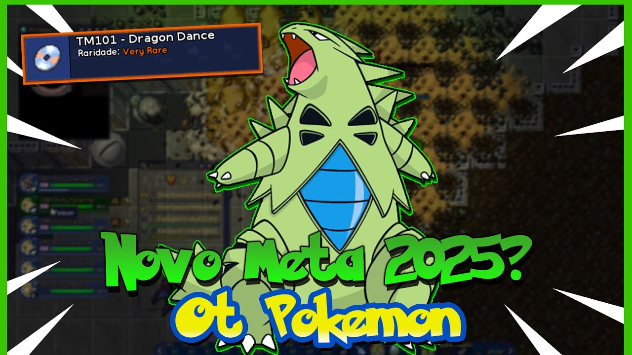 VOLTOU PRO META?! TYRANITAR DE DRAGON DANCE!?TESTES DGS/BOSS OTPOKEMON.COM