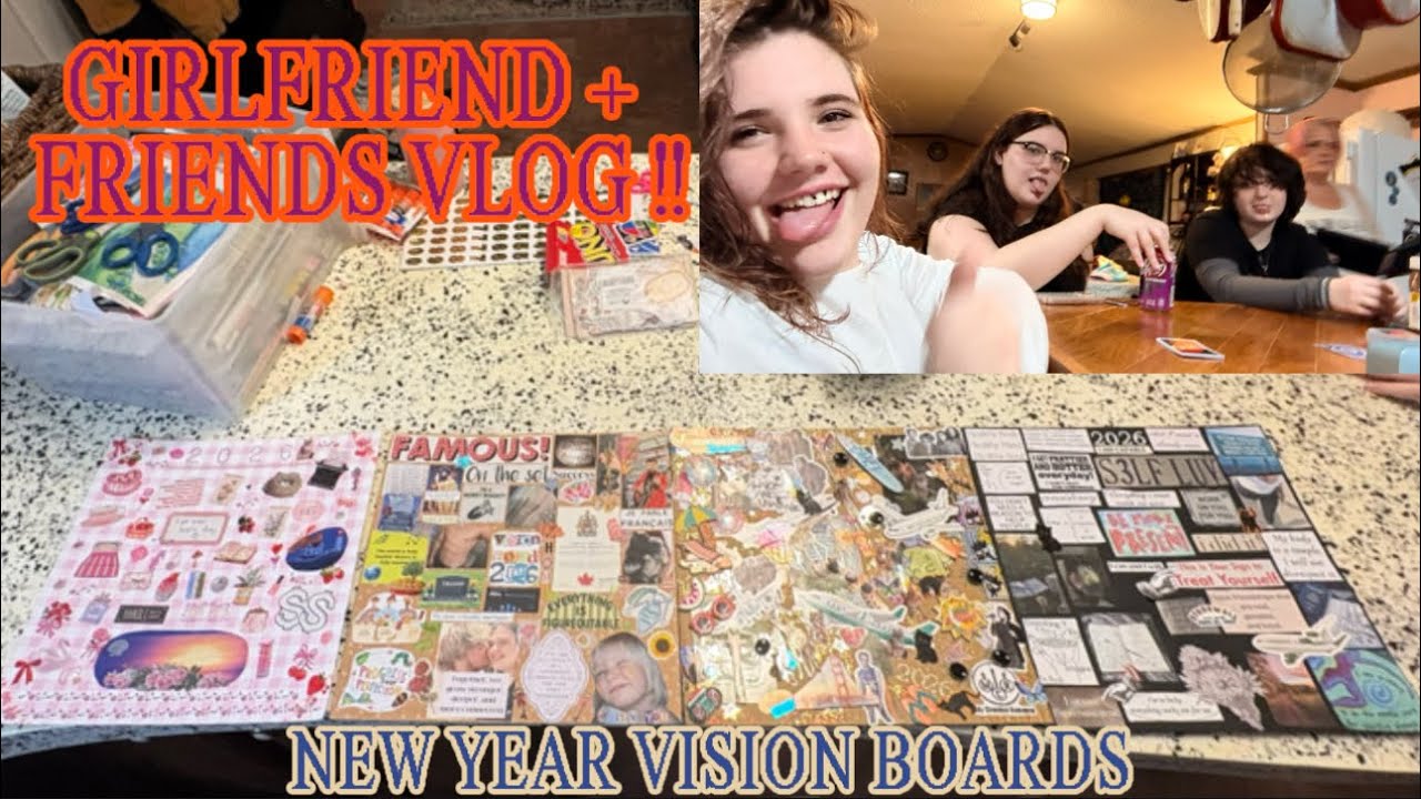 VISION BOARDS WITH GF + FRIENDS VLOG !!