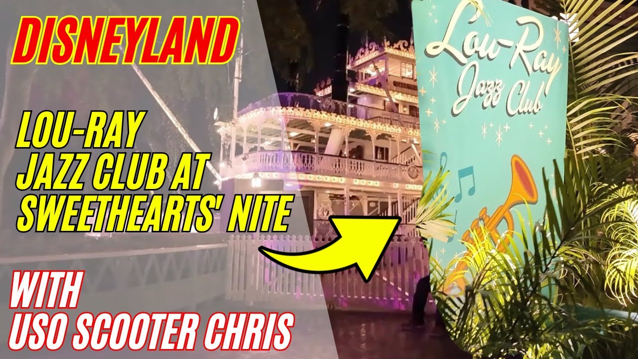 [FULL VIDEO] Lou-Ray Jazz Club at Sweethearts Nite 2026 at Disneyland! 