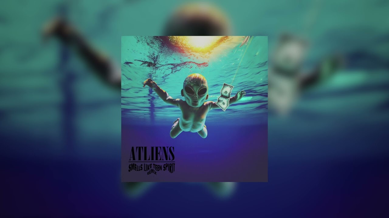 NIRVANA - SMELLS LIKE TEEN SPIRIT (ATLIENS REMIX)