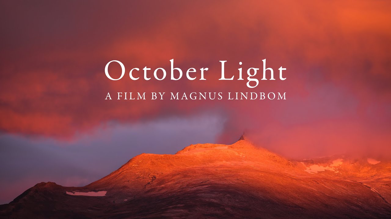 October Light (Sarek & Kvikkjokk-Kabla)