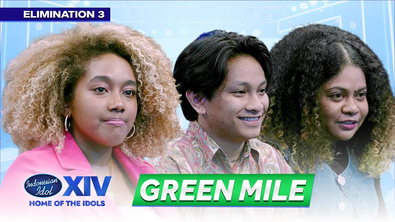 GREEN MILE: NIKITA, ONIEL & RHODAM | ELIMINATION – Indonesian Idol 2026