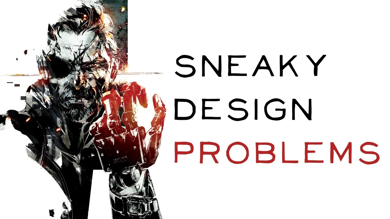 Stealth Games Are Flawed (And Hard To Fix)