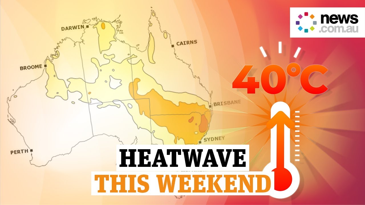 Prepare for a heatwave: Dangerous temperatures this weekend