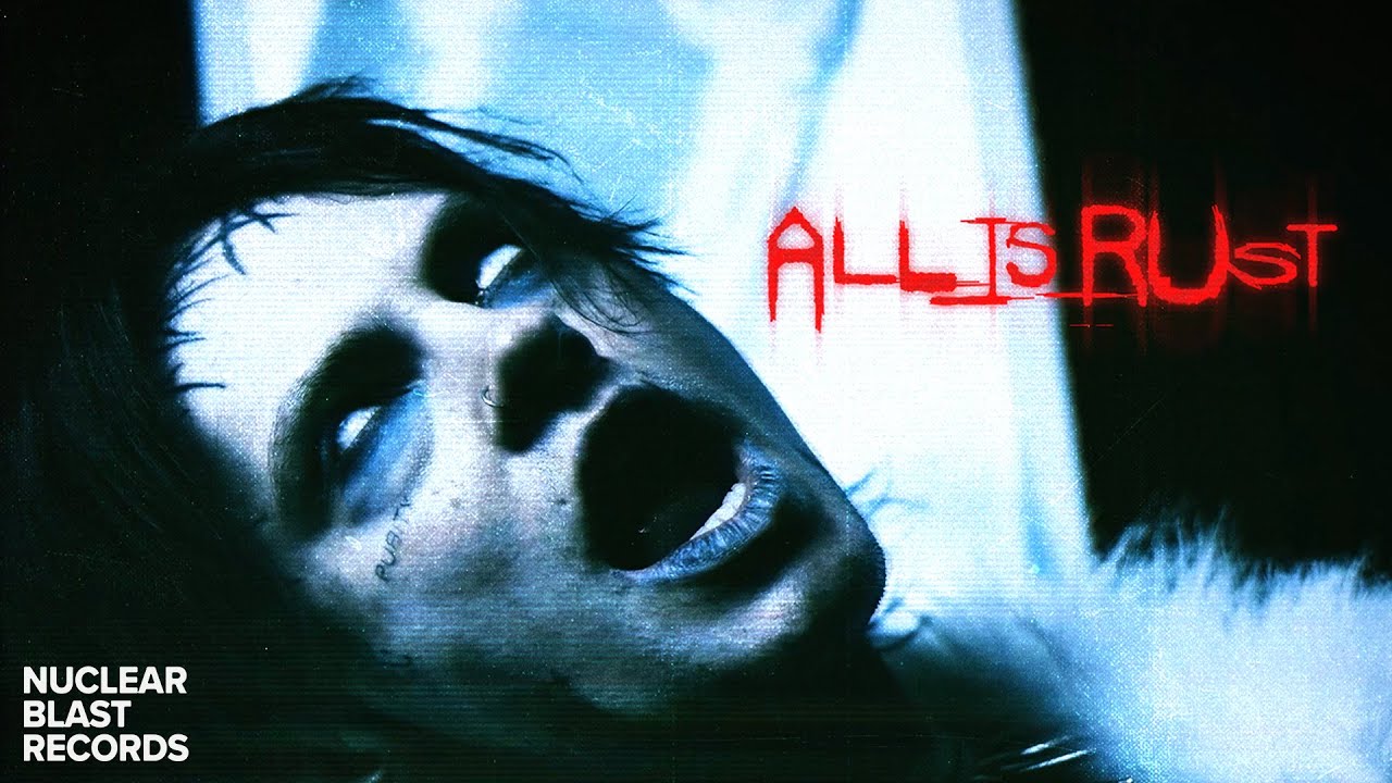 M&Eacute;LANCOLIA - ALL_IS_RUST (OFFICIAL MUSIC VIDEO)