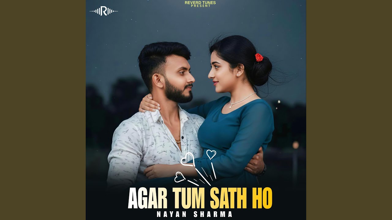 Agar Tum Sath Ho 2