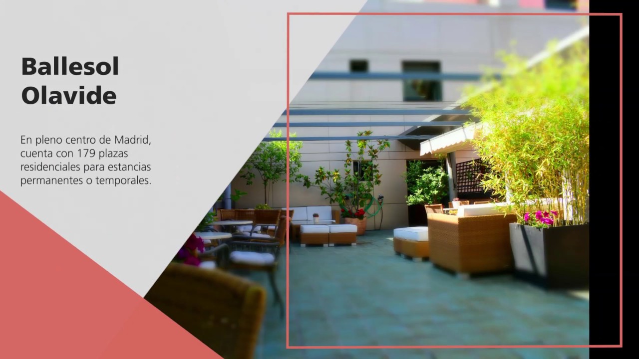 &iexcl;&iexcl;Residencia para Mayores Ballesol Olavide, un modelo de residencia en pleno centro de Madrid!!