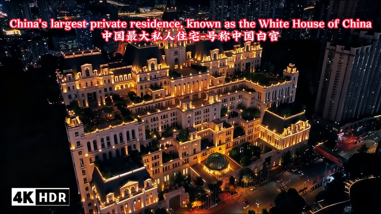 [4K HDR]China's largest Luxury private residence-White house, 1352 rooms, only live 2 people.