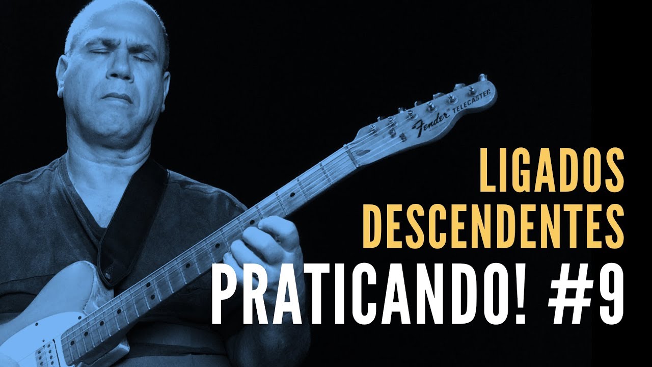 Praticando! #9: Os ligados descendentes (Pull-Offs)