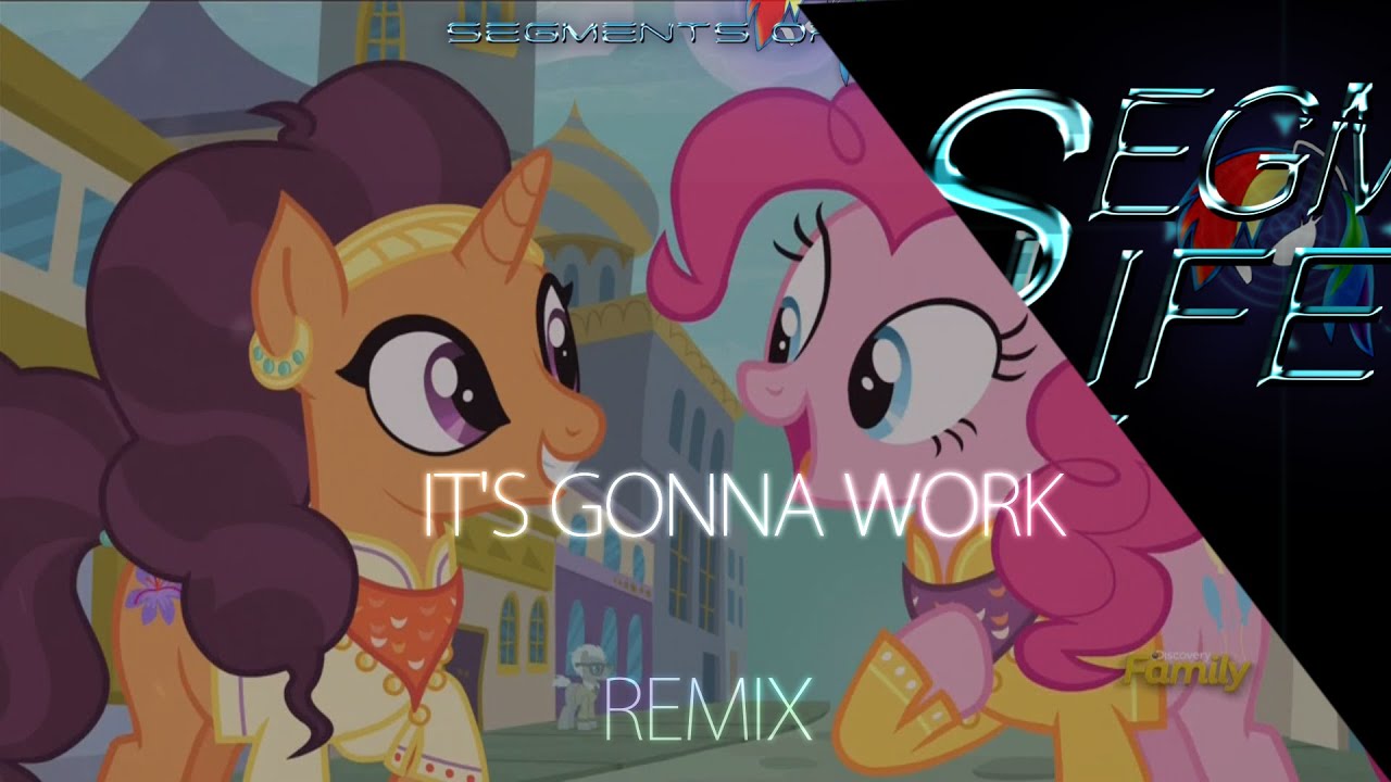Segments Of life - MLP - It's gonna Work (Post-Hardcore Remix)