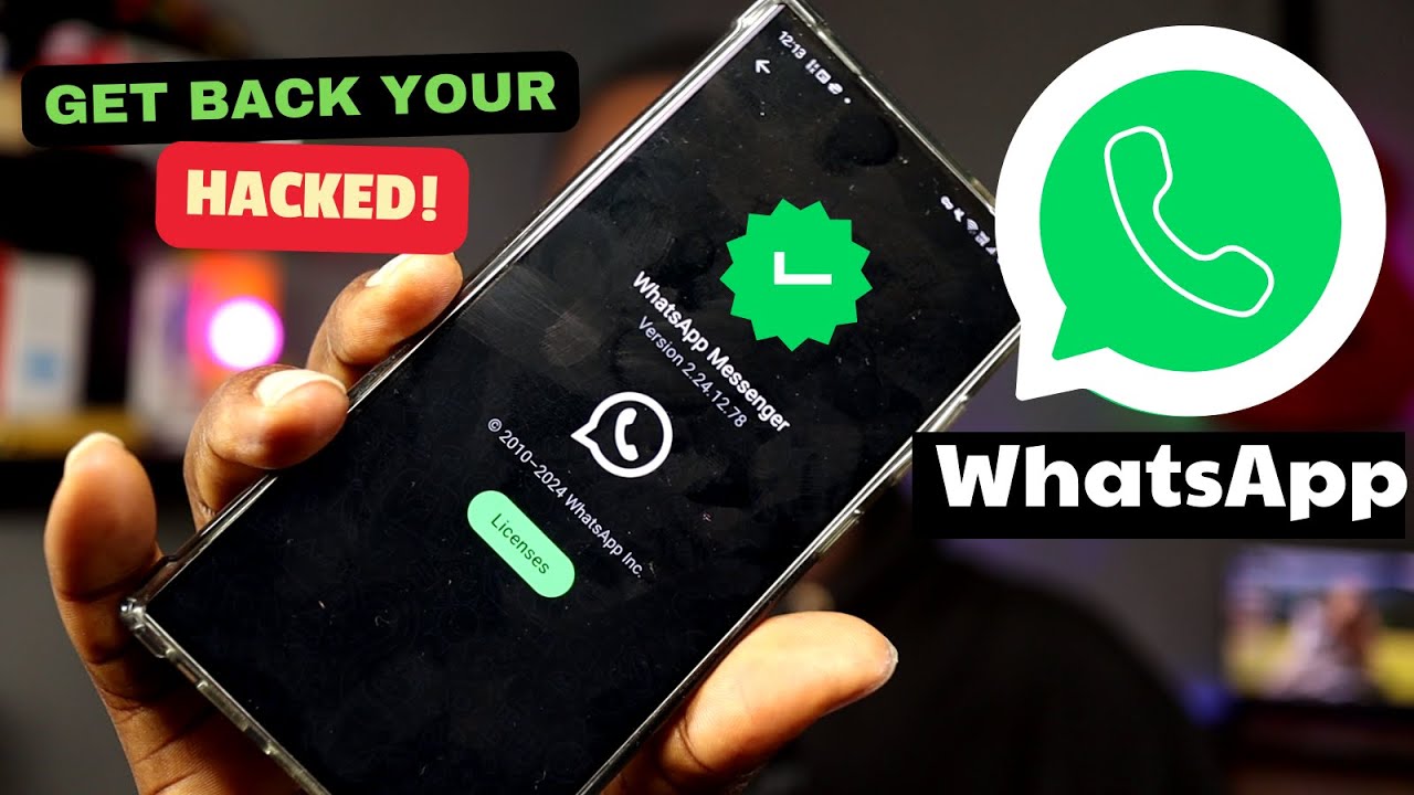 How to Get Back Your Hacked WhatsApp Back in 2024
