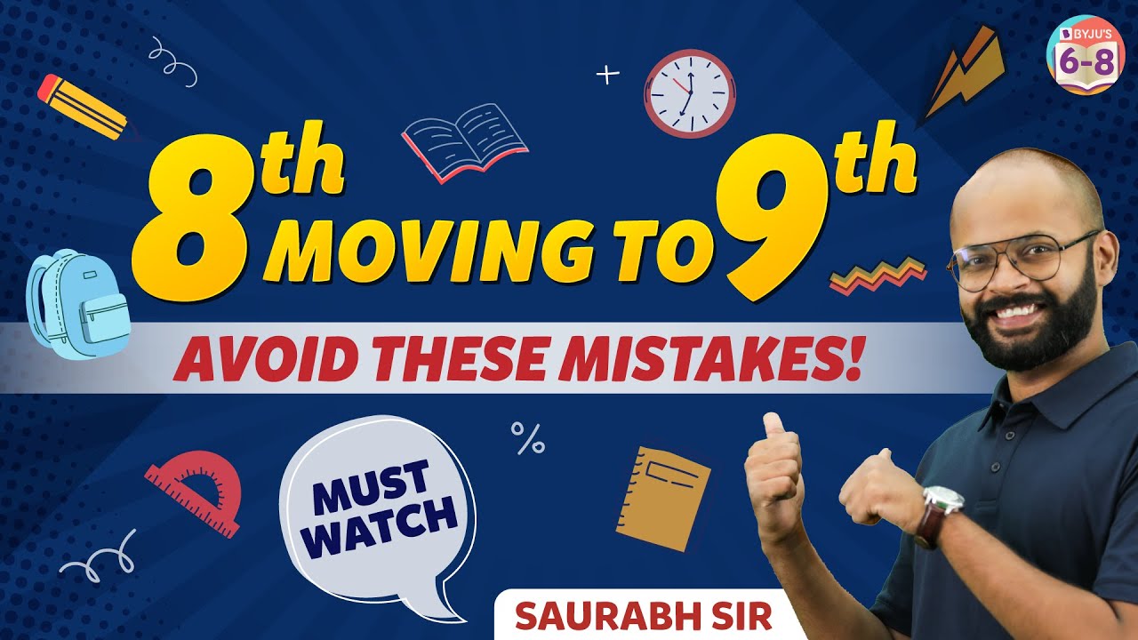 8th Moving to 9th? Don't SKIP This Video | AVOID THESE MISTAKES ⚠️| BYJU'S