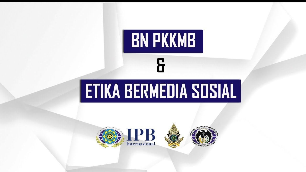 Webinar BN PKKMB & Etika Bermedia Sosial