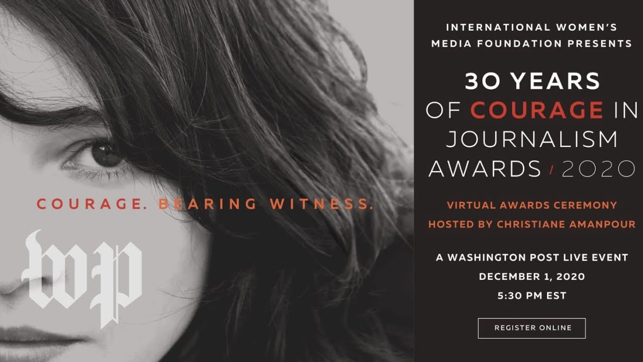 International Women&rsquo;s Media Foundation presents 30 Years of Courage in Journalism Awards (Live 2020)