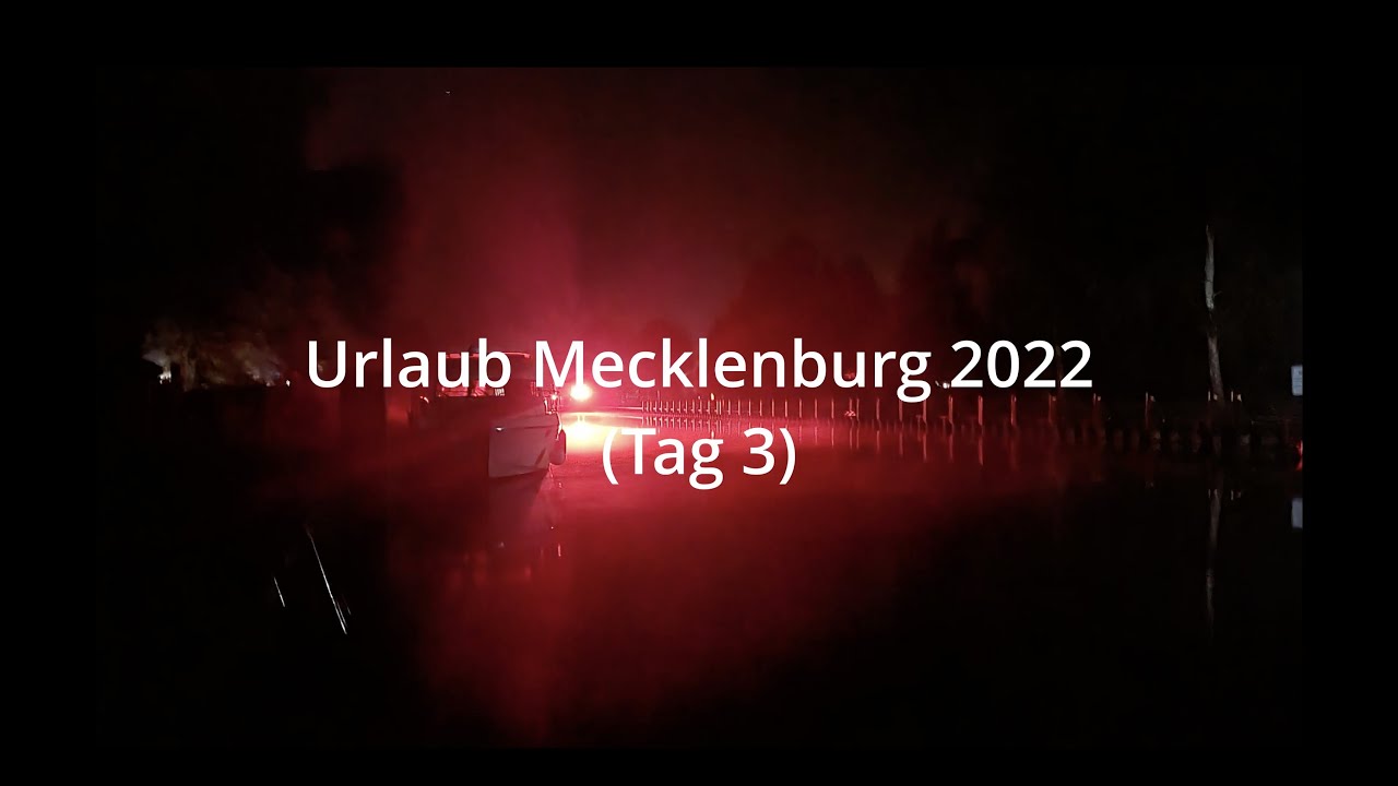 Urlaub Mecklenburg 2022 (Tag 3)