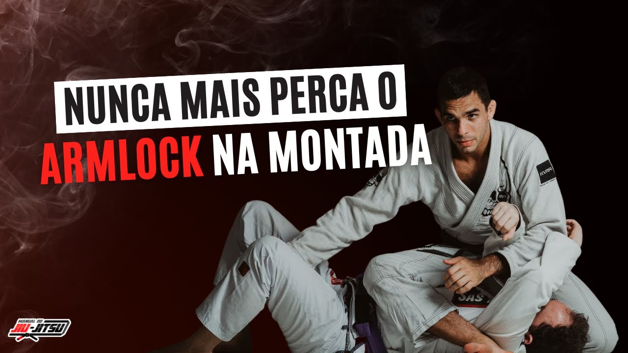 Armlock na montada - 3 drills e conceitos para aumentar suas chances de finalizar.