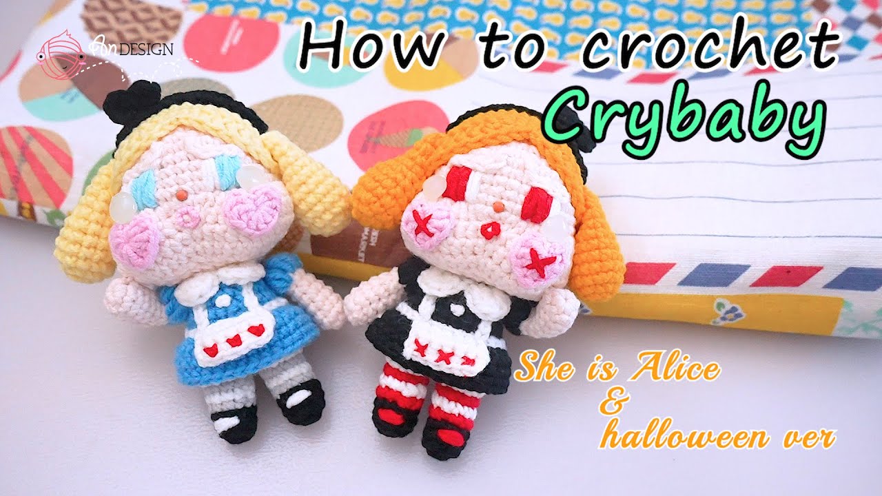 How to Crochet Crybaby – She's Alice & Halloween ver | Cute & Adorable Amigurumi Tutorial