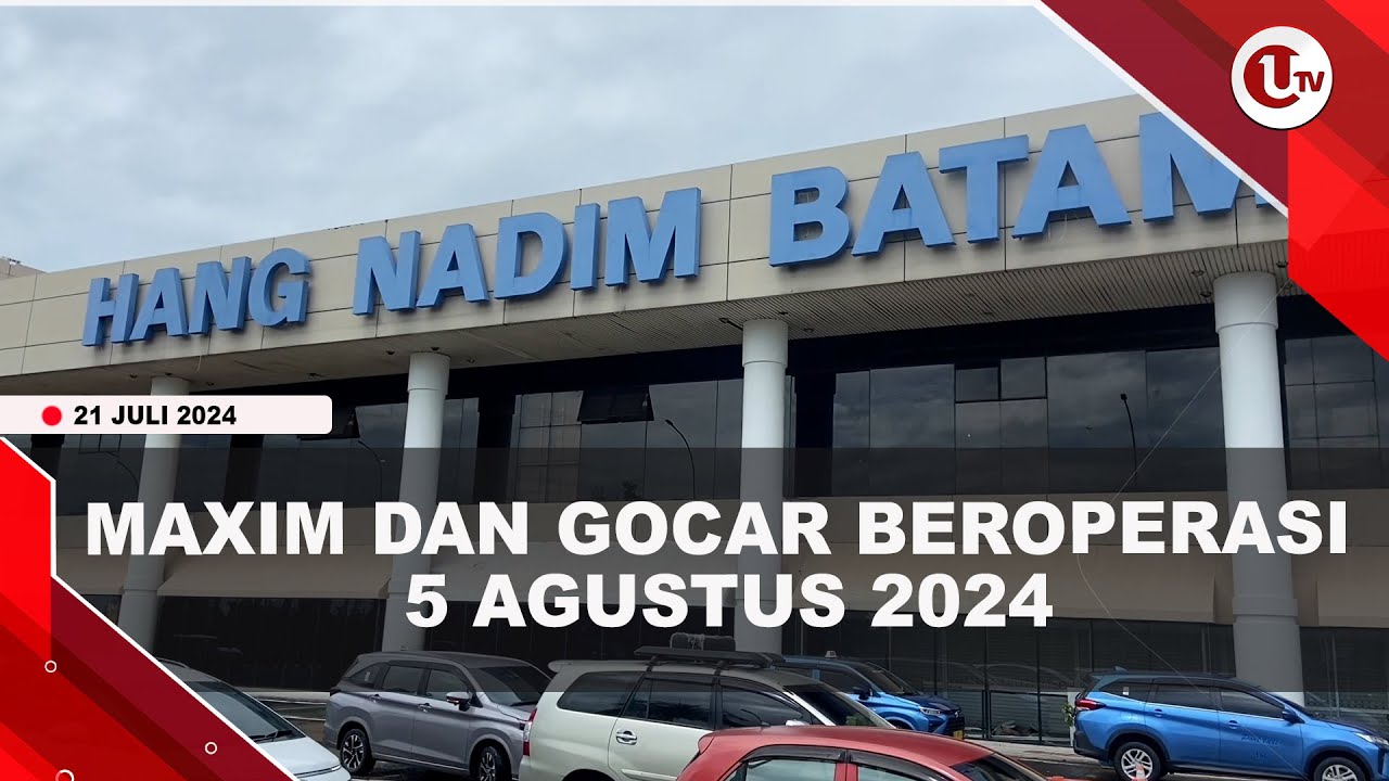 MAXIM DAN GOCAR HADIR DI BANDARA HANG NADIM BATAM | U-NEWS