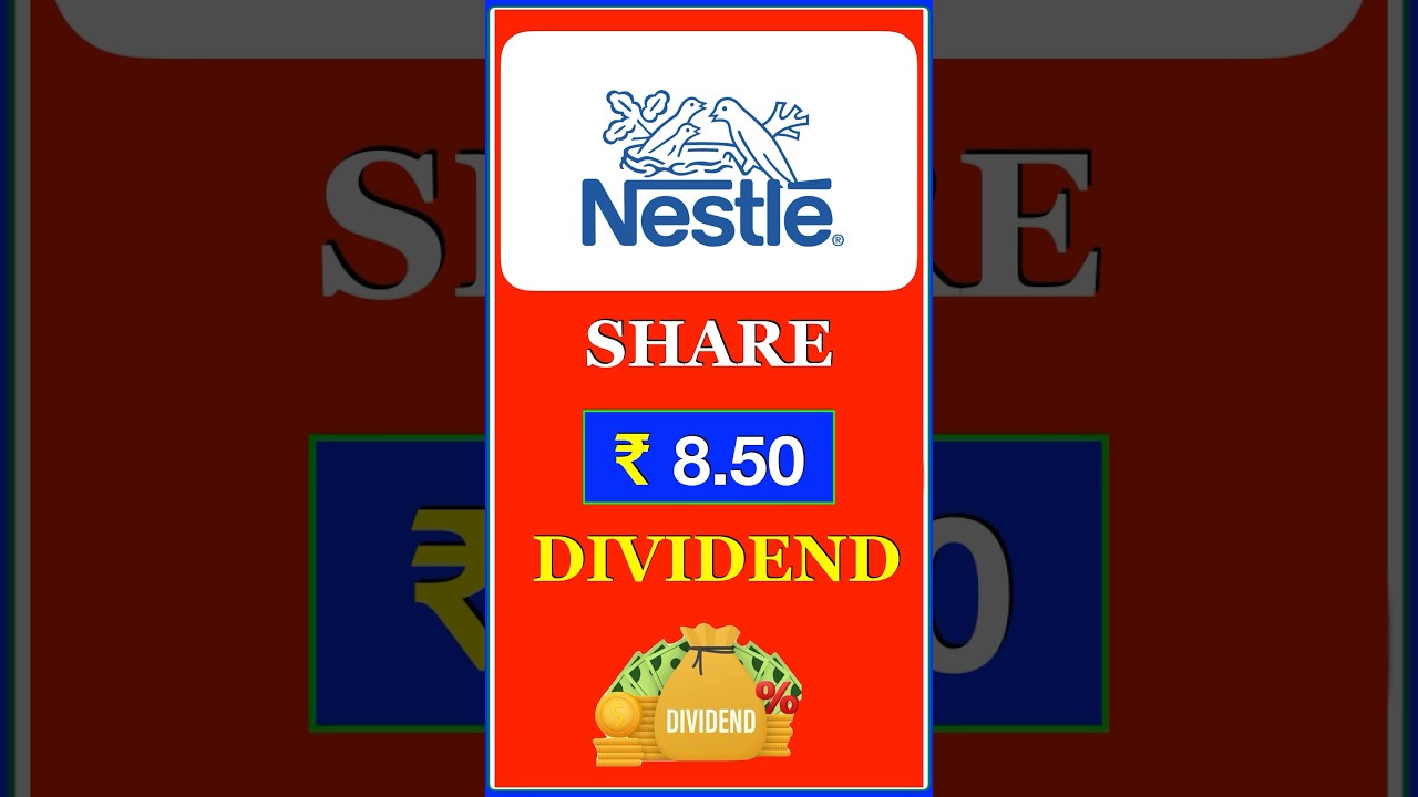 NESTLE INDIA Dividend 2024 | NESTLE INDIA Share News Today