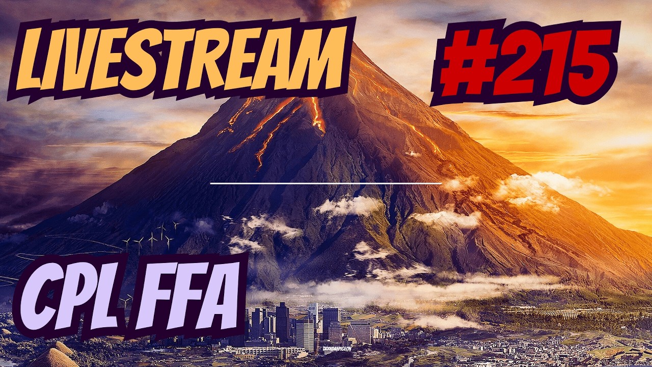 CPL FFA | Rank 6 POV | Livestream #215