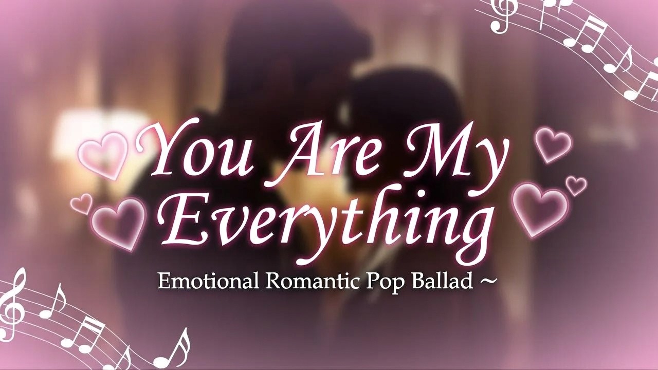 You Are My Everything – Emotional Romantic Pop Ballad ❤️🎶
