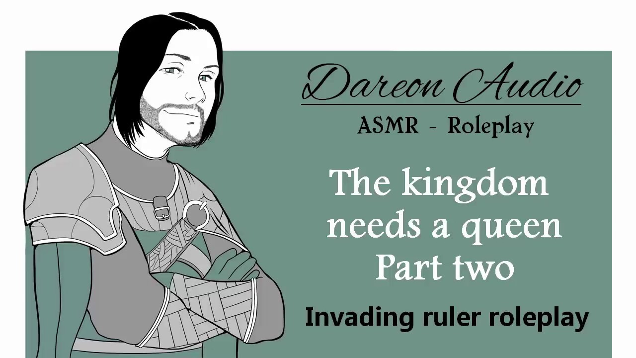 ASMR Roleplay: The kingdom needs a queen - Part Two [Marriage] [Invading Enemy]
