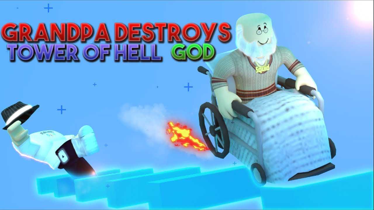 Grandpa DESTROYS Tower of Hell GOD! ft. Cqqp (ROBLOX)