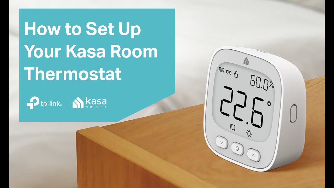 How to Set Up Your Kasa Room Thermostat | KE110