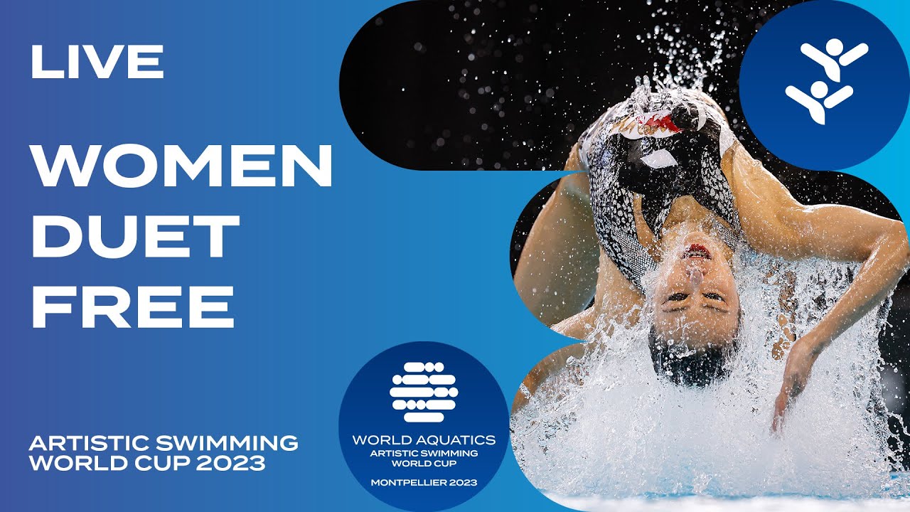 LIVE | Women Duet Free | Artistic Swimming World Cup Montpellier 2023