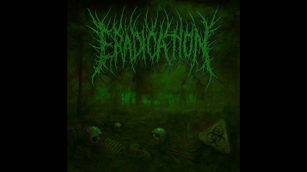 Eradication - Eradication (EP 2026)