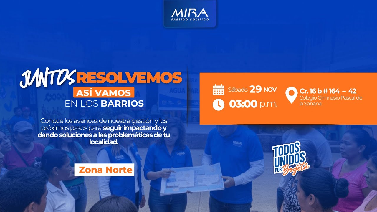 Rendición de Cuentas MIRA 2025: Impactando y Dando Soluciones en Bogotá | Juntos Resolvemos