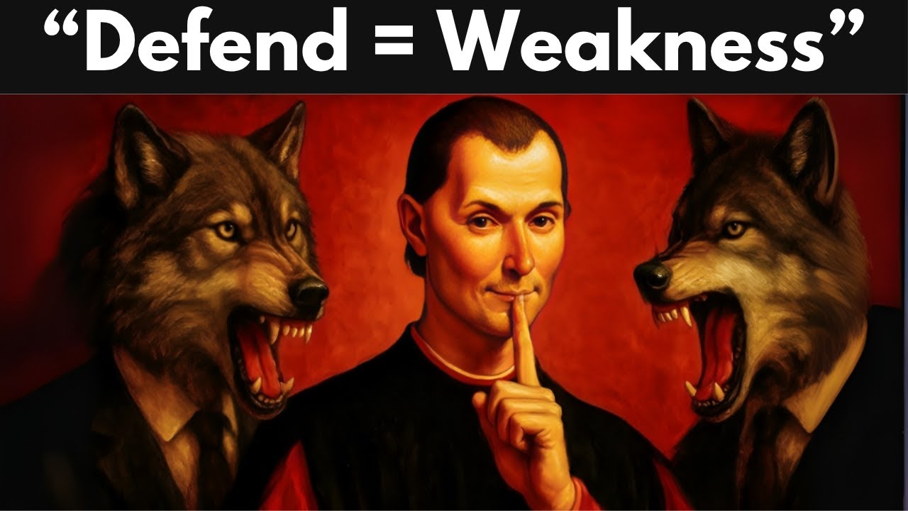 NEVER Defend Yourself - Machiavelli’s Trick to Flip the Power Instantly
