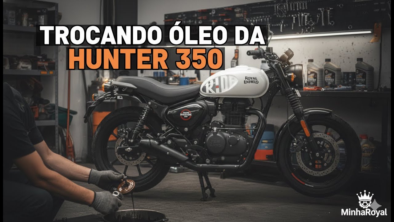 TROCA DE ÓLEO HUNTER 350 - PRIMEIRO VIDEO DO CANAL