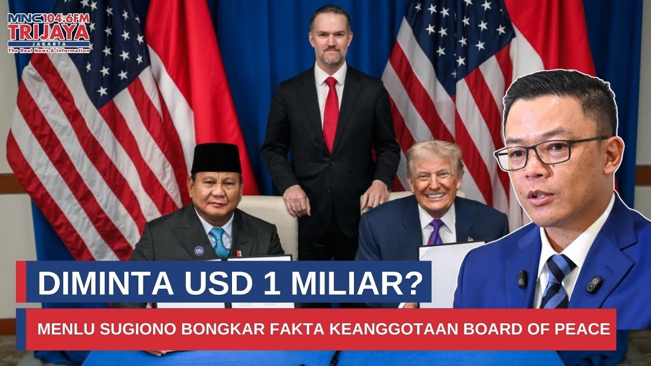 Board of Peace Tawarkan Biaya USD 1 Miliar, Ini Jawaban Tegas Indonesia I Trijaya Update