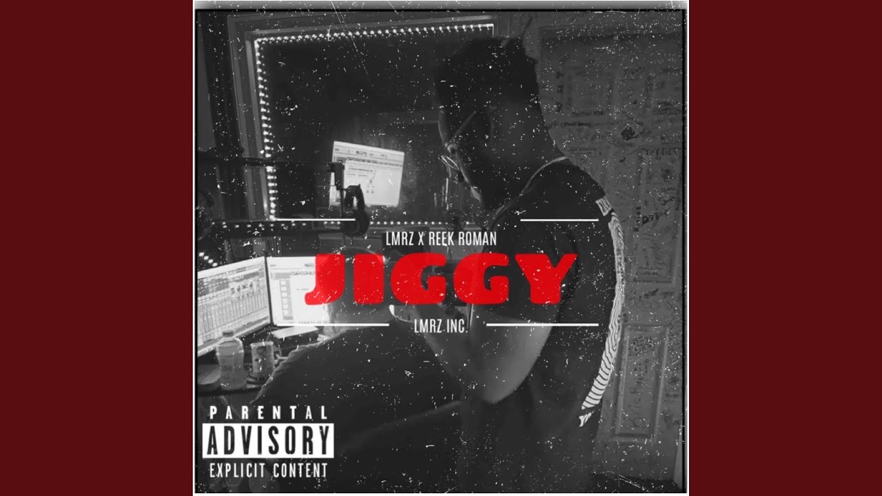JIGGY