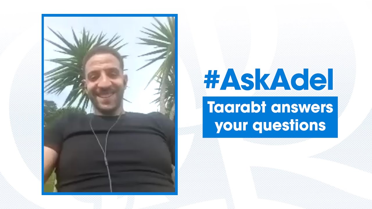 #AskAdel | TAARABT ANSWERS YOUR QUESTIONS