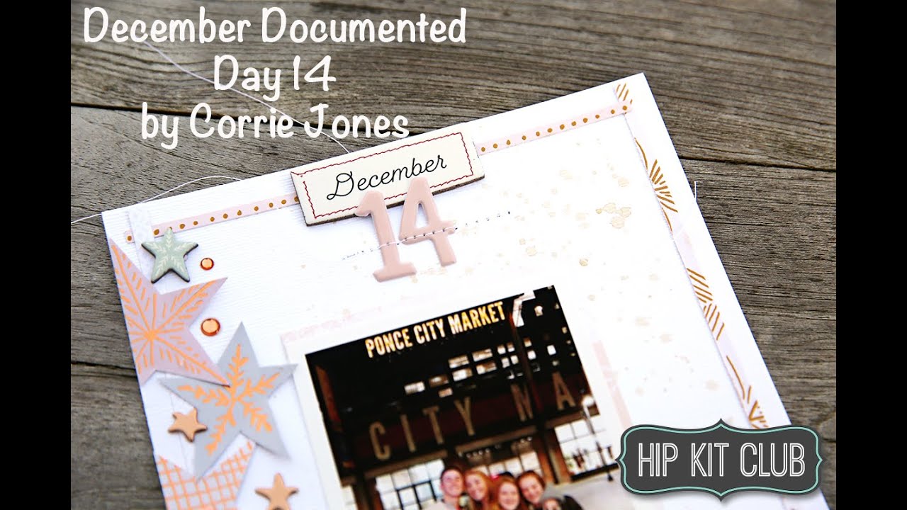 December Documented Day 14 by Corrie Jones | Hip Kit Club